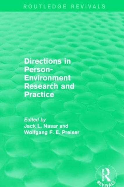 Directions in Person-Environment Research and Practice (Routledge Revivals)