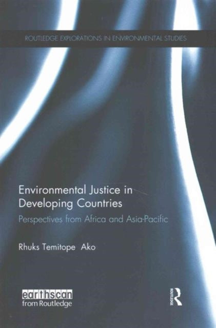 Book cover of: Environmental Justice in Developing Countries. By: Rhuks Ako