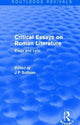 Book cover of: Critical Essays on Roman Literature. By: Sullivan, J. P.