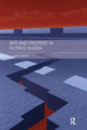 Book cover of: Art and Protest in Putin's Russia. By: Lena Jonson
