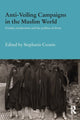 Book cover of: Anti-Veiling Campaigns in the Muslim World. By: Stephanie Cronin