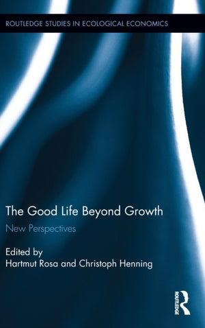 Good Life Beyond Growth