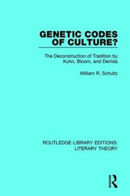 Book cover of: Genetic Codes of Culture?. By: William R. Schultz