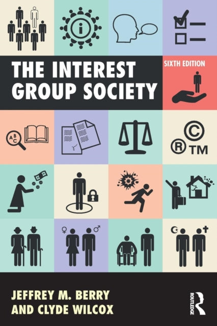 Book cover of: Interest Group Society. By: Jeffrey M. Berry