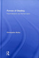 Book cover of: Forces of Destiny. By: Christopher Bollas