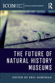 Book cover of: Future of Natural History Museums. By: Eric Dorfman
