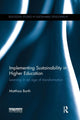 Book cover of: Implementing Sustainability in Higher Education. By: Matthias Barth