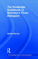 Book cover of: Routledge Guidebook to Berkeley’s Three Dialogues. By: Stefan Storrie