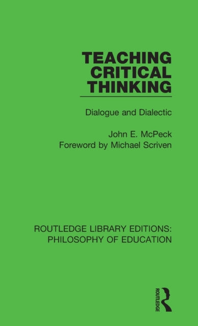 Book cover of: Teaching Critical Thinking. By: John E. McPeck