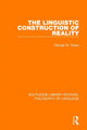 Book cover of: Linguistic Construction of Reality. By: Gerald W. Grace