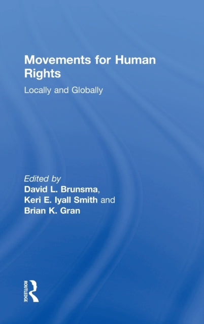 Book cover of: Movements for Human Rights. By: David L. Brunsma