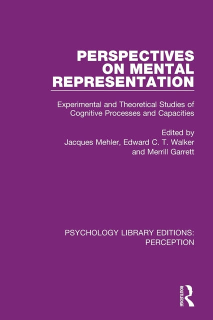 Book cover of: Perspectives on Mental Representation. By: Jacques Mehler
