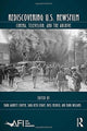 Book cover of: Rediscovering U.S. Newsfilm. By: Mark Garrett Cooper