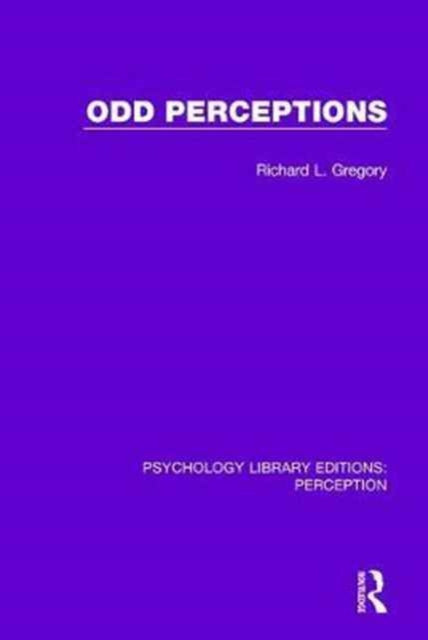 Book cover of: Odd Perceptions. By: Richard L. Gregory