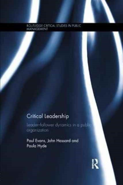 Book cover of: Critical Leadership. By: Paul Evans