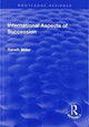 Book cover of: International Aspects of Succession. By: J. Gareth Miller