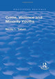 Book cover of: Crime, Violence and Minority Youths. By: Becky L. Tatum