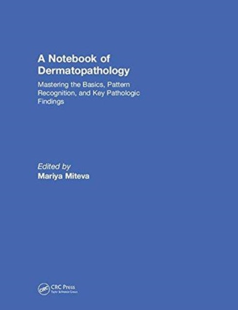Book cover of: Notebook of Dermatopathology. By: Mariya Miteva