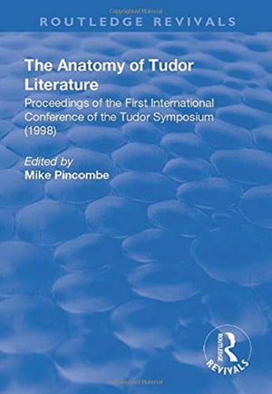 Anatomy of Tudor Literature