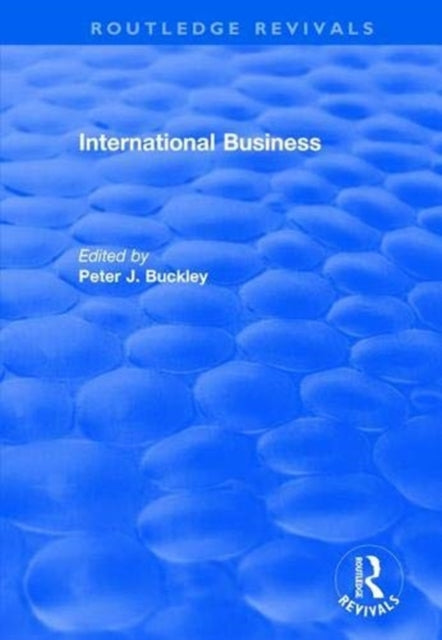 Book cover of: International Business. By: Peter Buckley