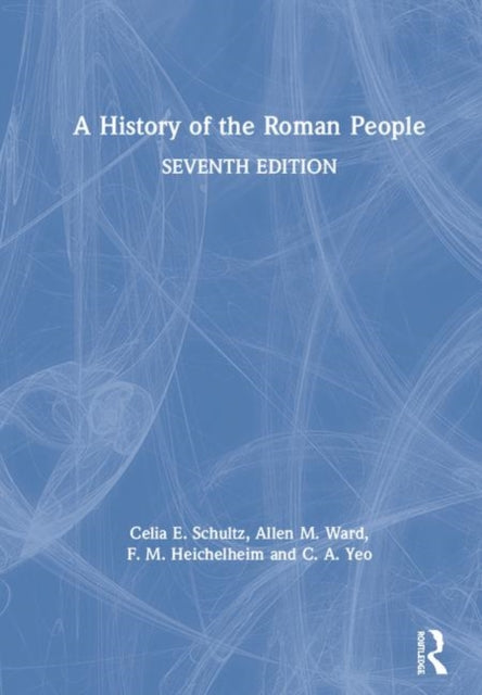 Book cover of: History of the Roman People. By: Celia E. Schultz