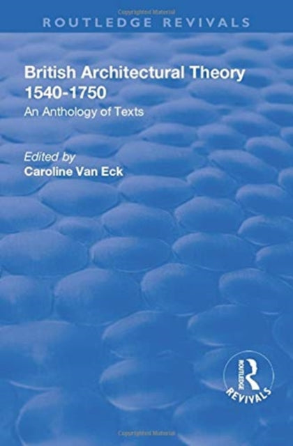Book cover of: British Architectural Theory 1540-1750