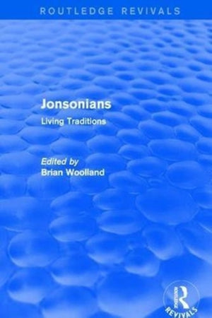 Revival: Jonsonians: Living Traditions (2003)