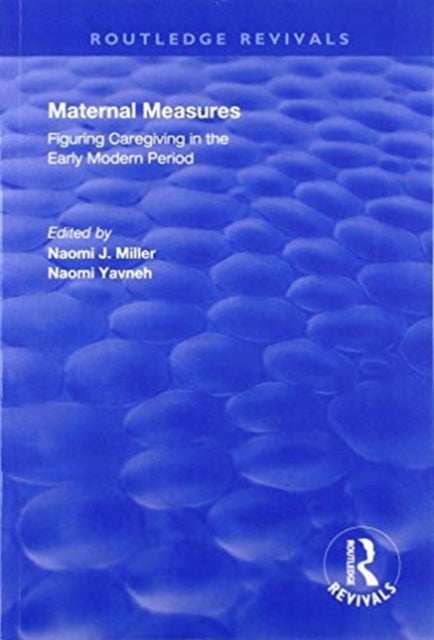 Book cover of: Maternal Measures. By: Naomi Yavneh
