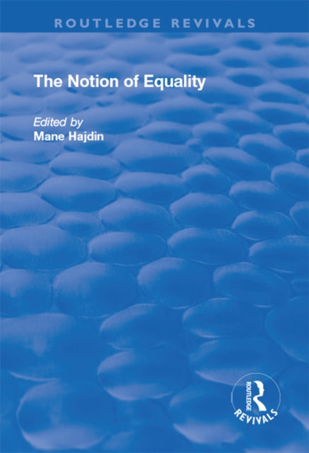 Book cover of: Notion of Equality. By: Mane Hajdin