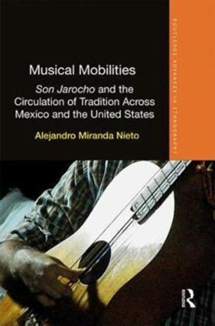 Book cover of: Musical Mobilities. By: Alejandro Miranda Nieto