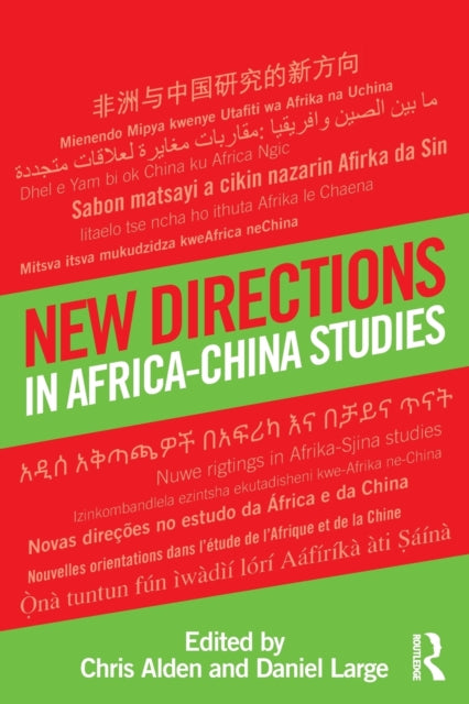 Book cover of: New Directions in Africa–China Studies