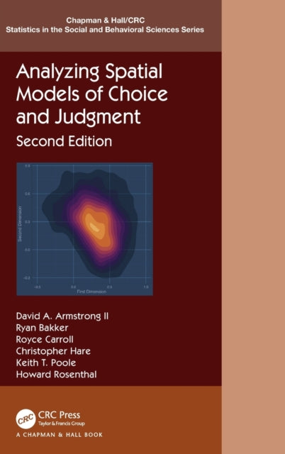 Book cover of: Analyzing Spatial Models of Choice and Judgment. By: David A. Armstrong