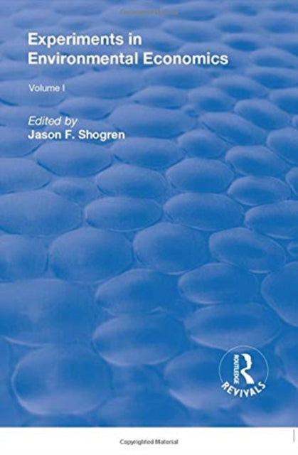 Book cover of: Experiments in Environmental Economics