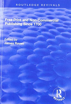 Free Print and Non-commercial Publishing Since 1700