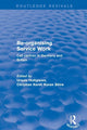 Book cover of: Re-organising Service Work. By: Karen A. Shire