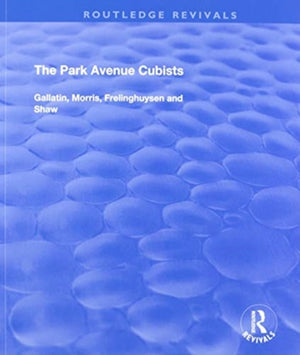 The Park Avenue Cubists