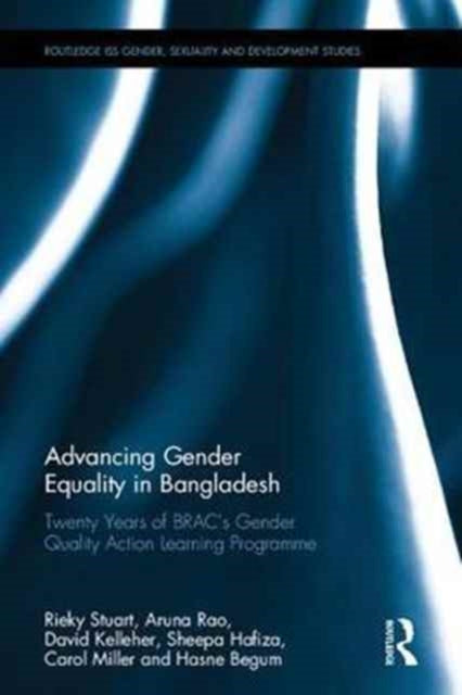 Book cover of: Advancing Gender Equality in Bangladesh. By: Rieky Stuart