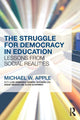 Book cover of: Struggle for Democracy in Education. By: Michael W. Apple