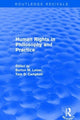 Book cover of: Revival: Human Rights in Philosophy and Practice (2001). By: Burton M. Leiser