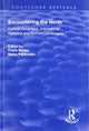 Book cover of: Encountering the North. By: Frank Möller