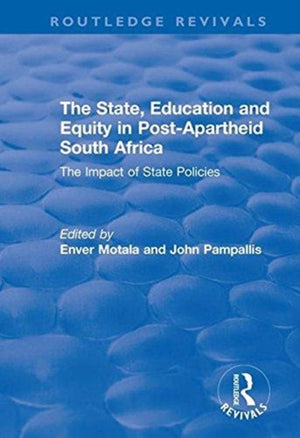 State, Education and Equity in Post-Apartheid South Africa