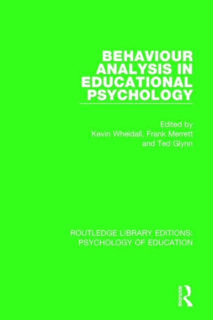 Book cover of: Behaviour Analysis in Educational Psychology