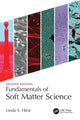 Book cover of: Fundamentals of Soft Matter Science. By: Linda S. Hirst