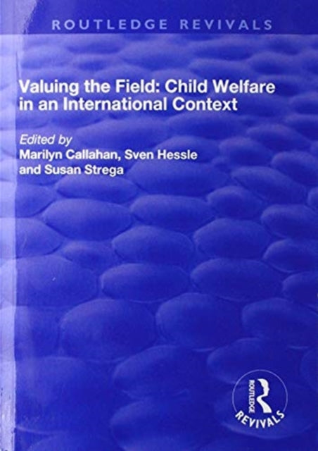 Book cover of: Valuing the Field. By: Marilyn Callahan