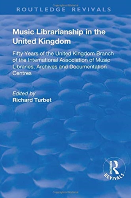 Book cover of: Music Librarianship in the UK