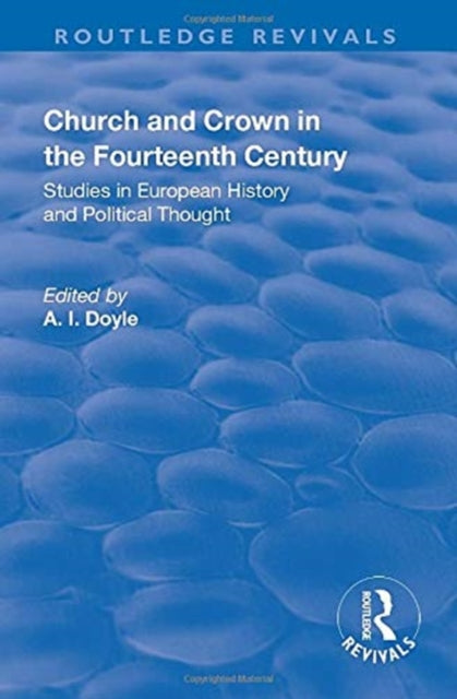 Book cover of: Church and Crown in the Fourteenth Century. By: H. S. Offler