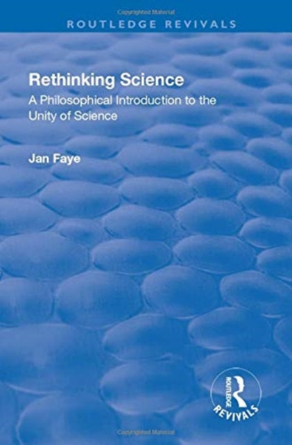 Book cover of: Rethinking Science. By: Jan Faye