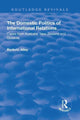 Book cover of: Domestic Politics of International Relations. By: Roderic Alley