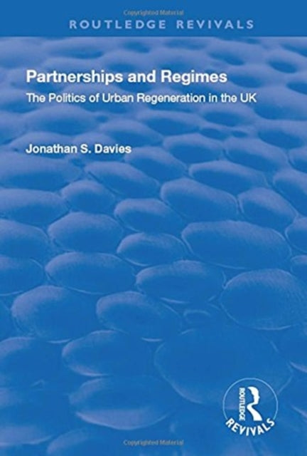 Book cover of: Partnerships and Regimes. By: Jonathan S. Davies