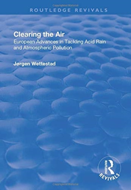 Book cover of: Clearing the Air. By: Jørgen Wettestad